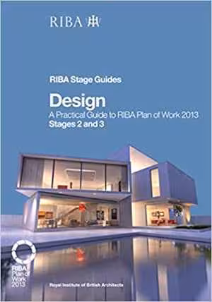 󾕇 دانلود کتاب Design-A Practical Guide To Riba Plan Of Work 2013 Stages 2 And 3, 2019 - دانلود کتاب های دانشگاهی