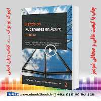 Hands-on Kubernetes on Azure 3rd Edition