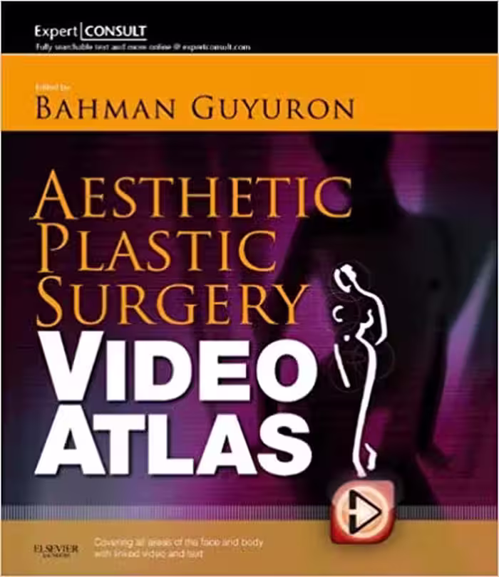 Aesthetic Plastic Surgery Video Atlas, - کتاب پزشکی بهار