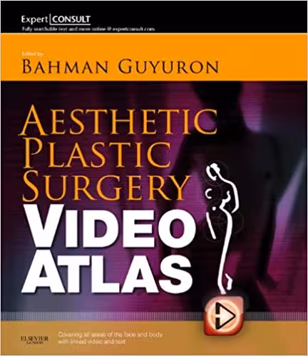 Aesthetic Plastic Surgery Video Atlas, - کتاب پزشکی بهار