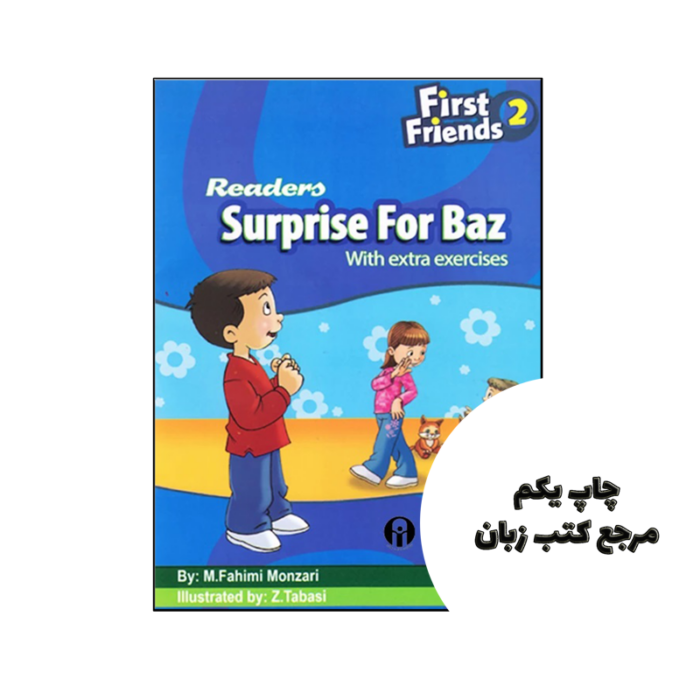 کتاب First Friends 2 Readers Surprise For Baz نویسنده مریم فهیمی منذری