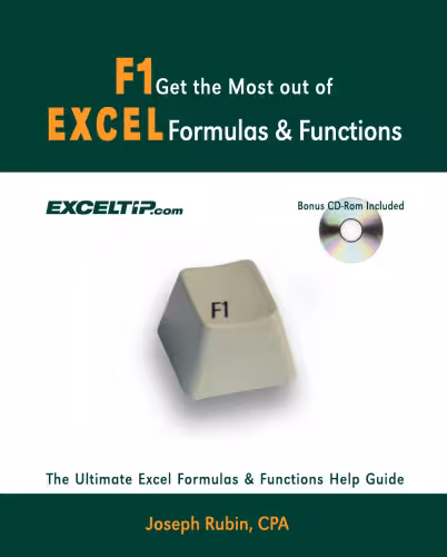 خرید و دانلود نسخه کامل کتاب F1 Get the Most Out of Excel Formulas &amp; Functions: The Ultimate Excel Formulas &amp; Functions Help Guide