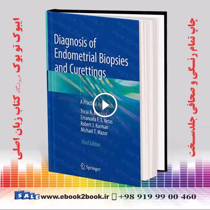 Diagnosis of Endometrial Biopsies and Curettings 3rd Edition