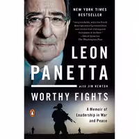 کتاب Worthy Fights اثر Leon Panetta and Jim Newton انتشارات پنگوئین