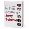 کتاب Is This Anything? اثر Jerry Seinfeld انتشارات Simon and Schuster Inc
