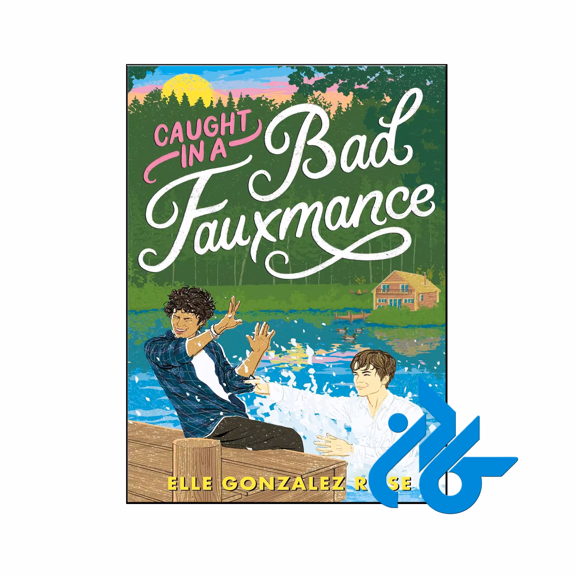 خرید و قیمت کتاب Caught in a Bad Fauxmance از فروشگاه کادن