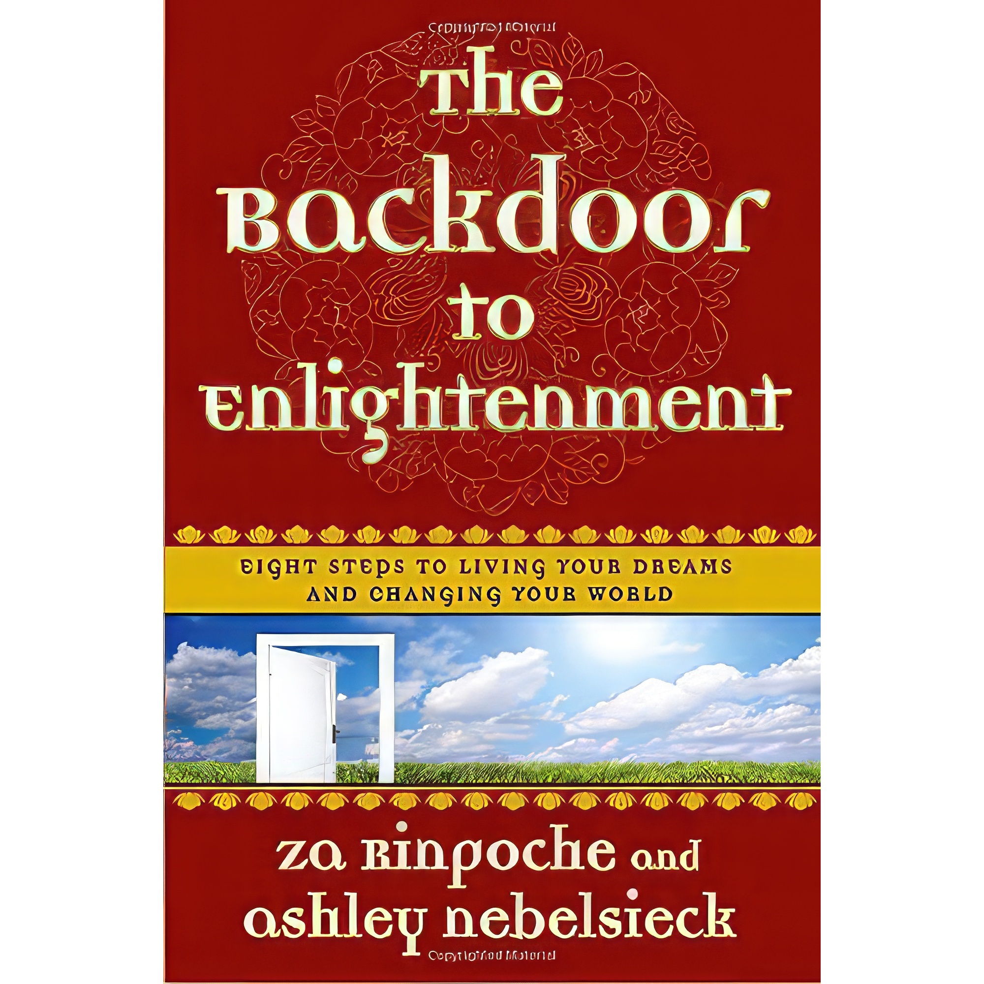 کتاب The Backdoor to Enlightenment اثر Za Rinpoche and Ashley Nebelsieck انتشارات Harmony