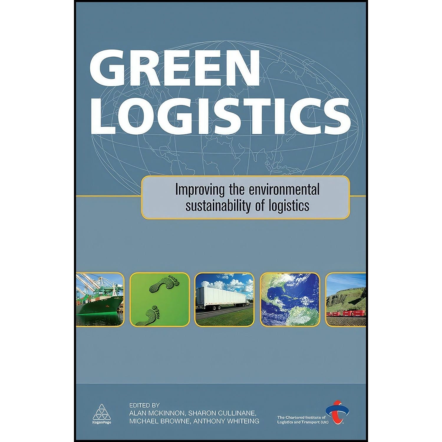 کتاب زبان اصلی Green Logistics اثر جمعی از نویسندگان