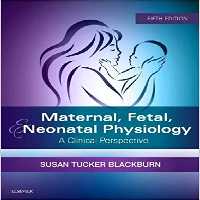 Maternal, Fetal, &amp; Neonatal Physiology - کتاب پزشکی بهار