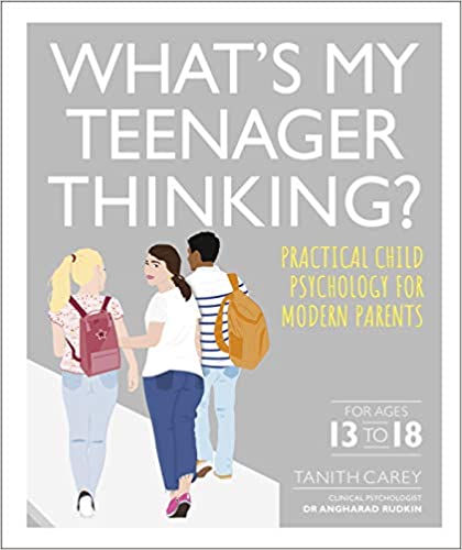 خرید و دانلود نسخه کامل کتاب What's My Teenager Thinking?: Practical child psychology for modern parents - Pdf