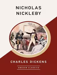 کتاب Nicholas Nickleby (AmazonClassics Edition) (زبان اصلی)