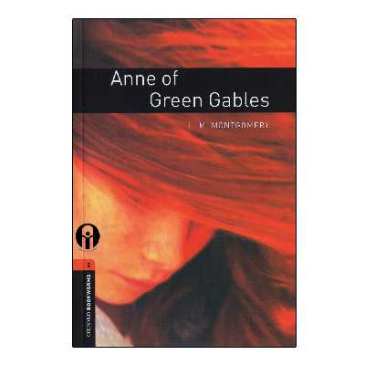 کتاب Oxford Bookworms Anne Of Green Gables اثر L.M. Montgomery انتشارات الوندپویان