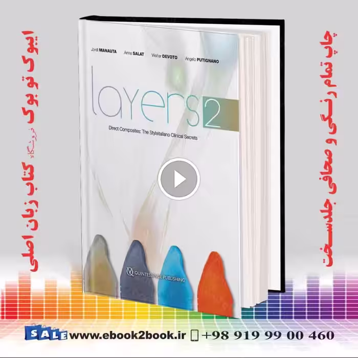 Layers 2-Direct Composites : The Styleitaliano Clinical Secrets