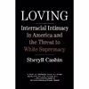 کتاب Loving اثر Sheryll Cashin انتشارات Beacon Press