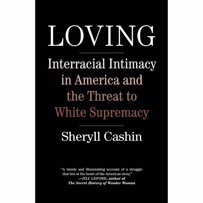 کتاب Loving اثر Sheryll Cashin انتشارات Beacon Press