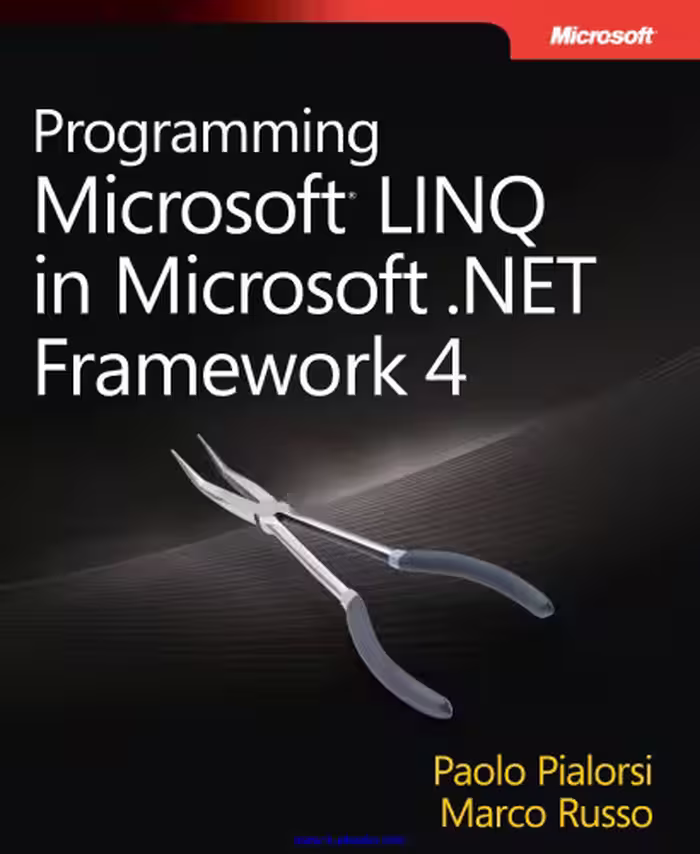 خرید و دانلود نسخه کامل کتاب Programming Microsoft LINQ in Microsoft .NET Framework 4