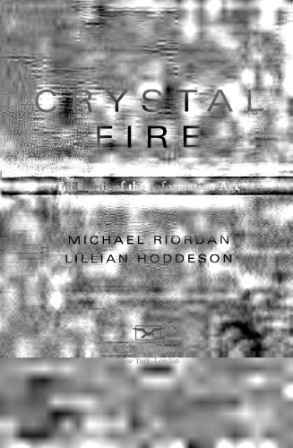 خرید و دانلود نسخه کامل کتاب Crystal Fire: The Birth of the Information Age