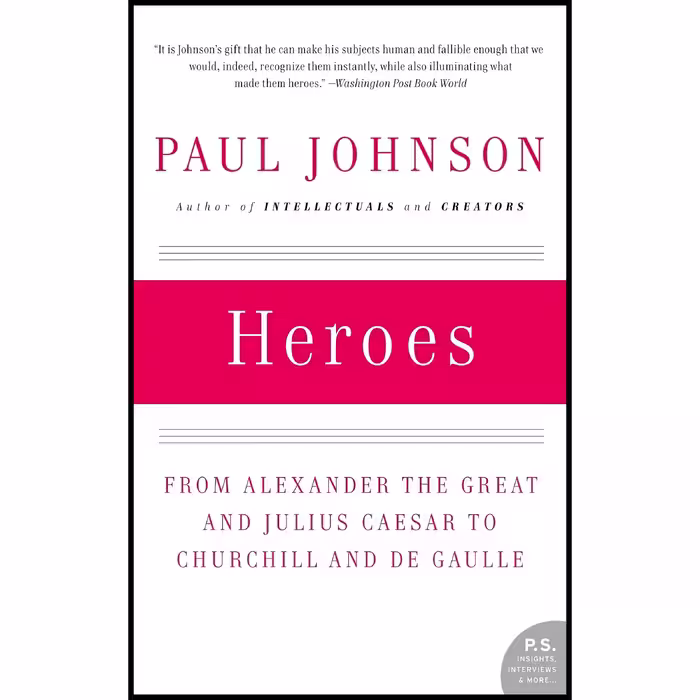 کتاب Heroes اثر Paul Johnson انتشارات تازه ها