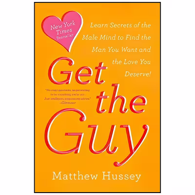 کتاب Get the Guy اثر Matthew Hussey انتشارات Harper Wave