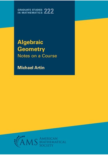 خرید و دانلود نسخه کامل کتاب Algebraic Geometry: Notes on a Course