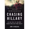 کتاب Chasing Hillary اثر Amy Chozick انتشارات Harper