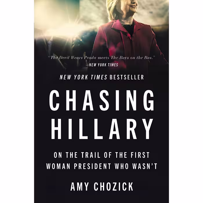 کتاب Chasing Hillary اثر Amy Chozick انتشارات Harper