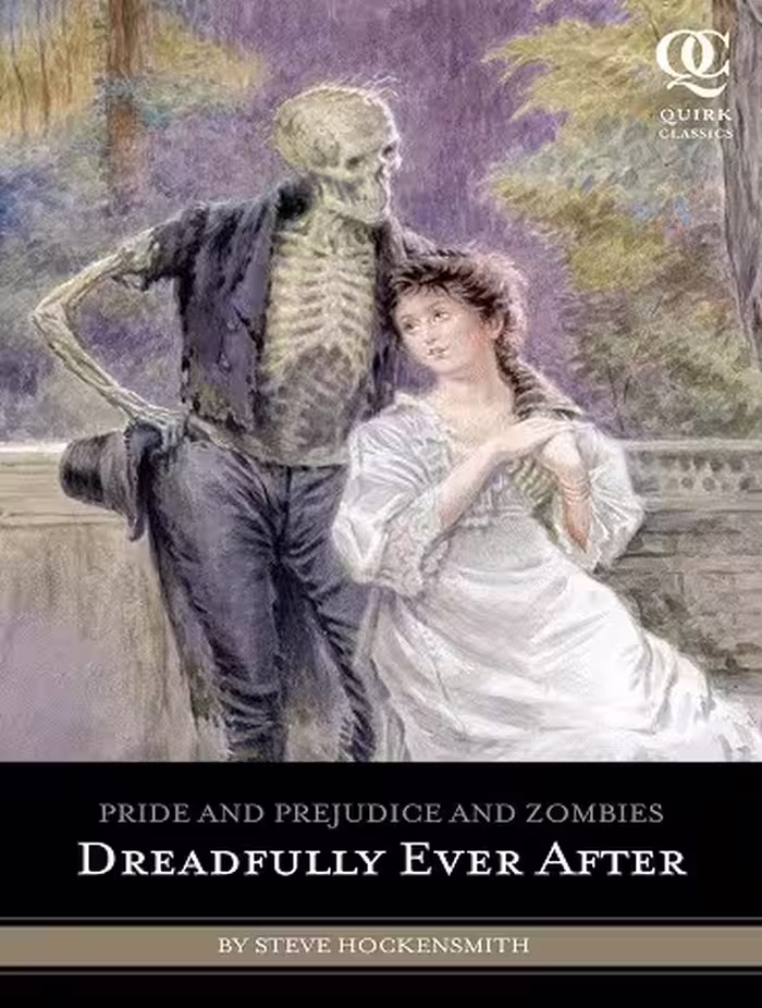 کتاب Dreadfully Ever After (Quirk Classics: Pride & Prejudice & Zombies Book 3) (زبان اصلی)