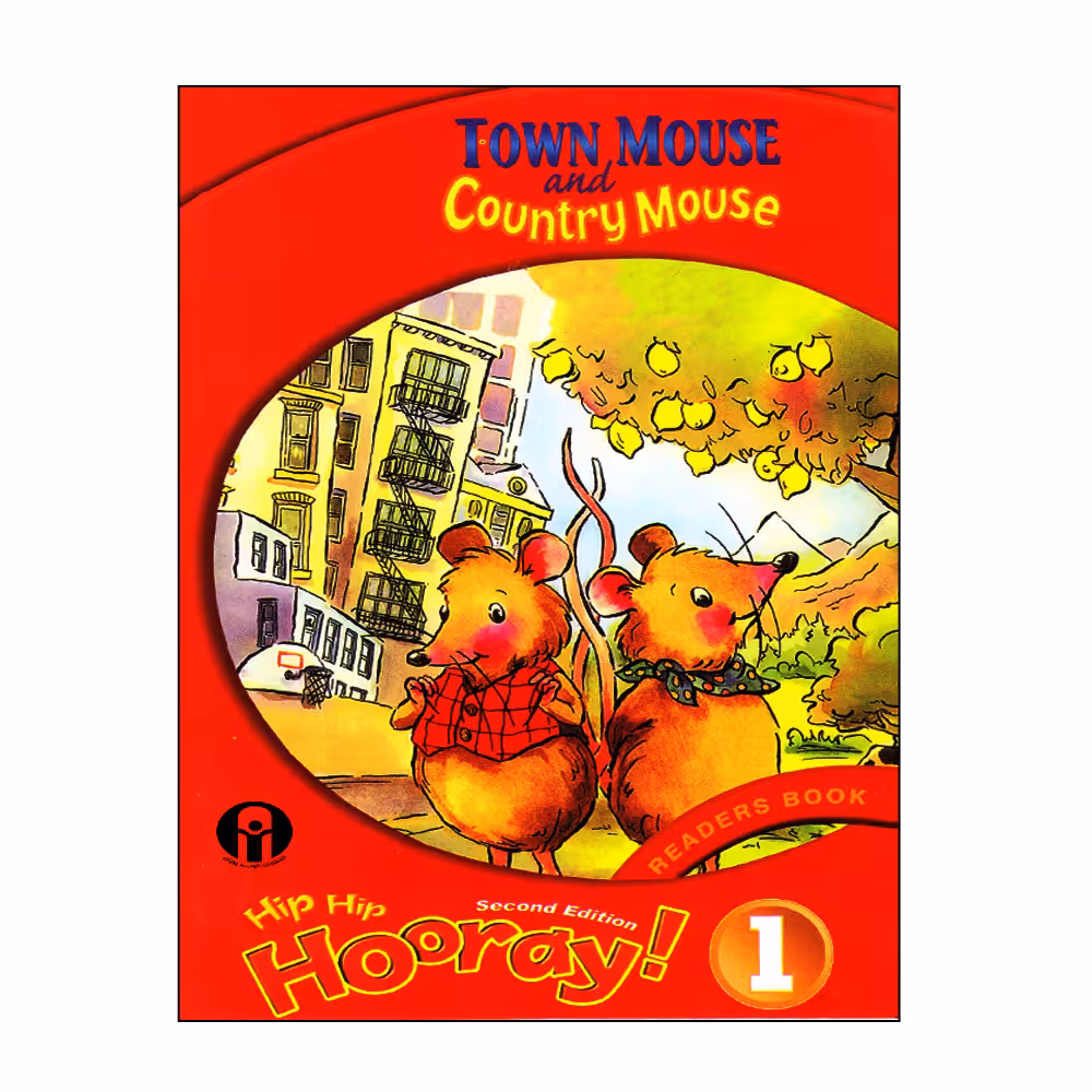 کتاب Hip Hip Hooray 1 Readers Book Town Mouse And Country Mouse اثر Melanie Williams انتشارات الوندپویان