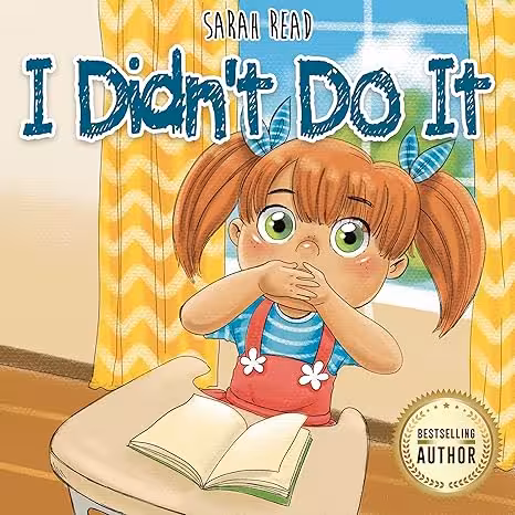 خرید و دانلود نسخه کامل کتاب I Didn't Do It: Responsibility Books for Kids, Emotions &amp; Feelings, Preschool, Kindergarten, Children Level 1 (Social Skills For Kids Book 5) -   PDF