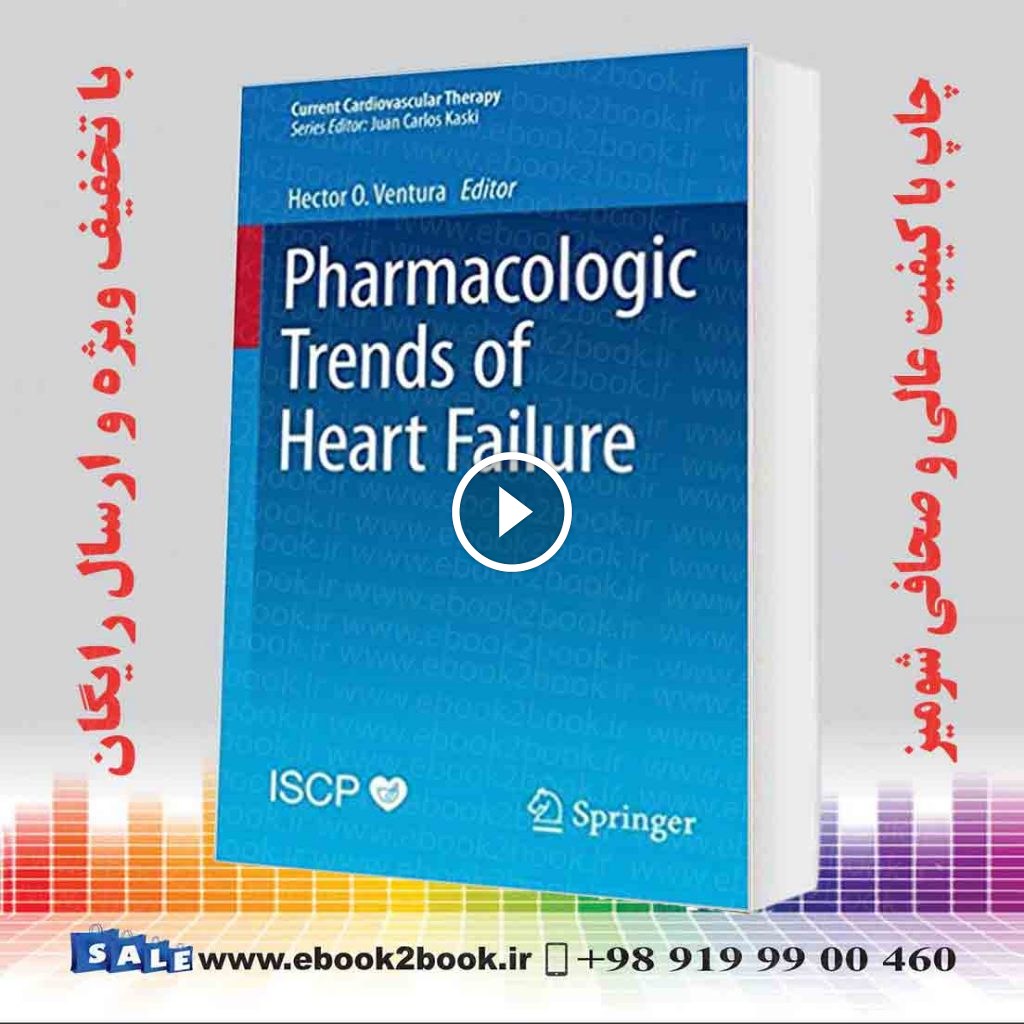 Pharmacologic Trends of Heart Failure