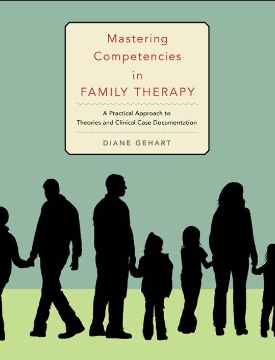 خرید و دانلود نسخه کامل کتاب Mastering competencies in family therapy: a practical approach to theories and clinical case documentation - PDF