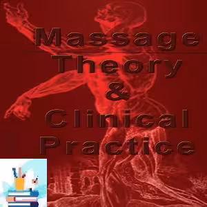 Massage Theory &amp; Clinical Practice Course-Video at 8€ - کتاب پزشکی بهار