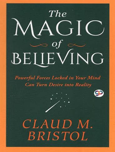 کتاب Magic Of Believing جادوی باور اثر کلودا مایرون بریستول