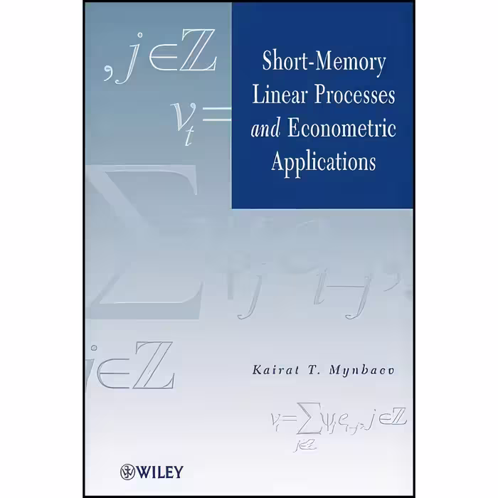 کتاب زبان اصلی ShortMemory Linear Processes and Econometric Applications
