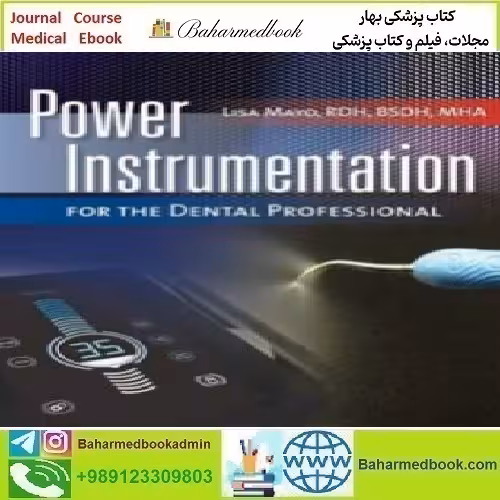 Power Instrumentation for the Dental Professional 2023 T