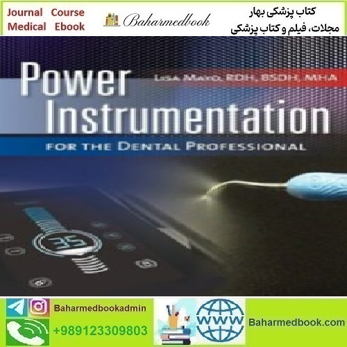 Power Instrumentation for the Dental Professional 2023 T