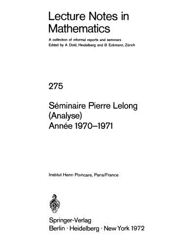 خرید و دانلود نسخه کامل کتاب Seminaire Pierre Lelong (Analyse) Annee 1970-1971