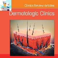 Dermatologic Clinics 2023 FULL ARCHIVES at 35€ - کتاب پزشکی بهار