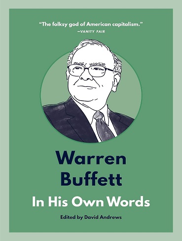 کتاب Warren Buffett: In His Own Words (In Their Own Words) (زبان اصلی)
