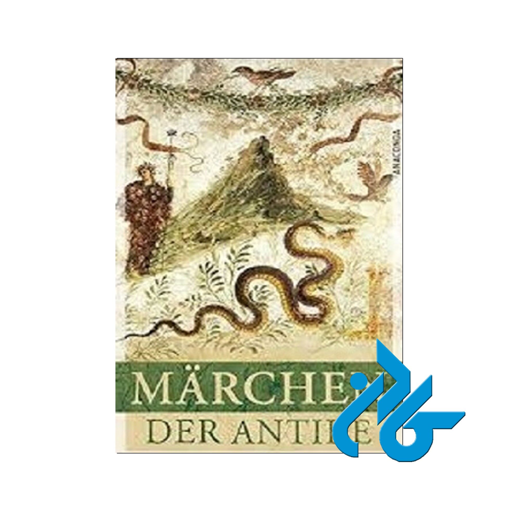 Marchen der Antike خرید از فروشگاه کتاب کادن تا 50% تخفیف خرید کتاب آلمانی