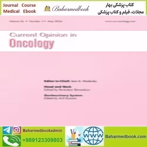 Current Opinion in Oncology Volume 36 1 to 3 2024 T