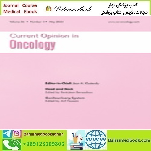 Current Opinion in Oncology Volume 36 1 to 3 2024 T
