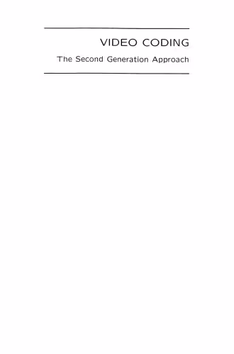 خرید و دانلود نسخه کامل کتاب Video Coding: The Second Generation Approach