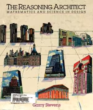 [PDF] دانلود کتاب The Reasoning Architect - Mathematics And Science In Design, 1990
