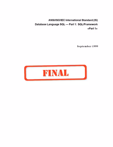 خرید و دانلود نسخه کامل کتاب ISO IEC 9075-1:1999, Information technology - Database languages - SQL - Part 1: Framework (SQL Framework)