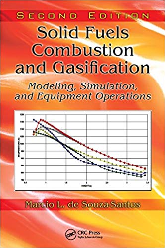 󾕇 دانلود کتاب Solid Fuels Combustion And Gasification Modeling, Simulation, And Equipment Operations, 2nd ed, 2010 - دانلود کتاب های دانشگاهی
