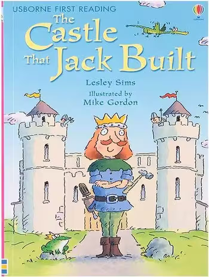 کتاب The Castle That Jack Built (Usborne First Reading Level 3) (زبان اصلی)