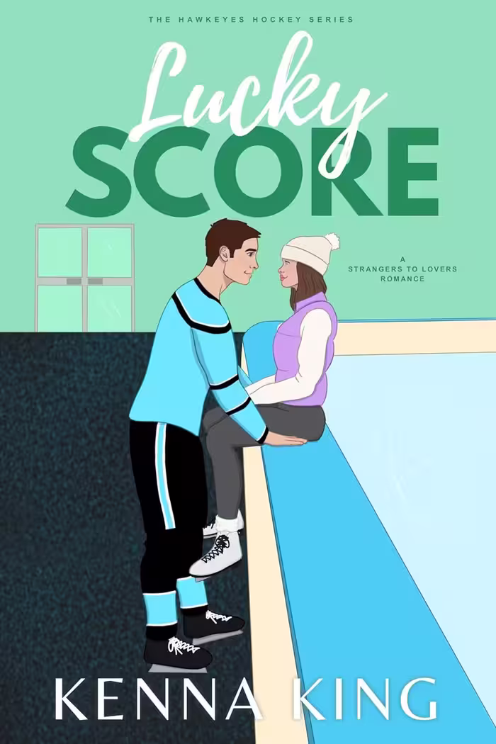 Lucky Score (The Hawkeyes Hockey Series Book 6)