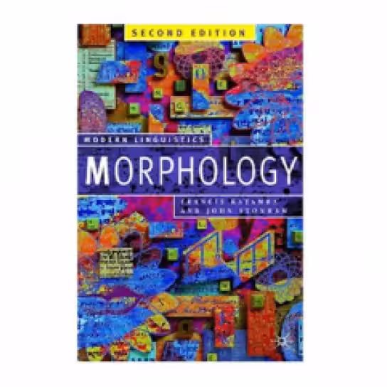 Morphology Palgrave Modern Linguistics 2nd Edition کتاب