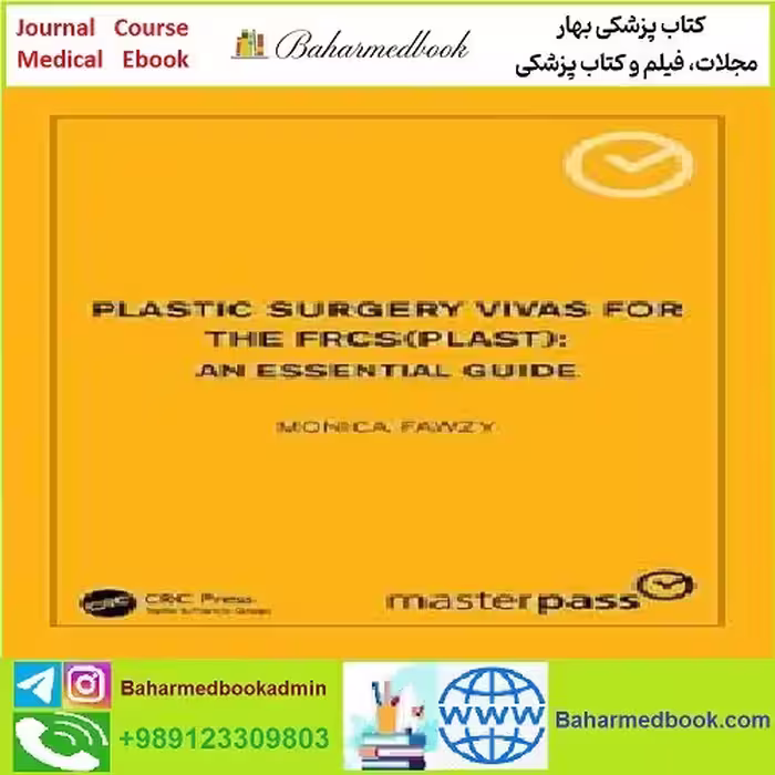 Plastic Surgery Vivas for the FRCS An Essential Guide TRUE PD